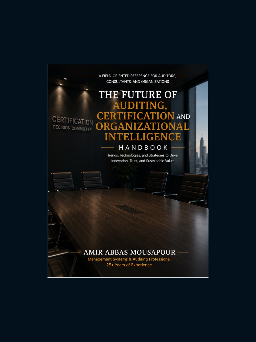 The Future of Auditing, Certification and Organizational Intelligence cover