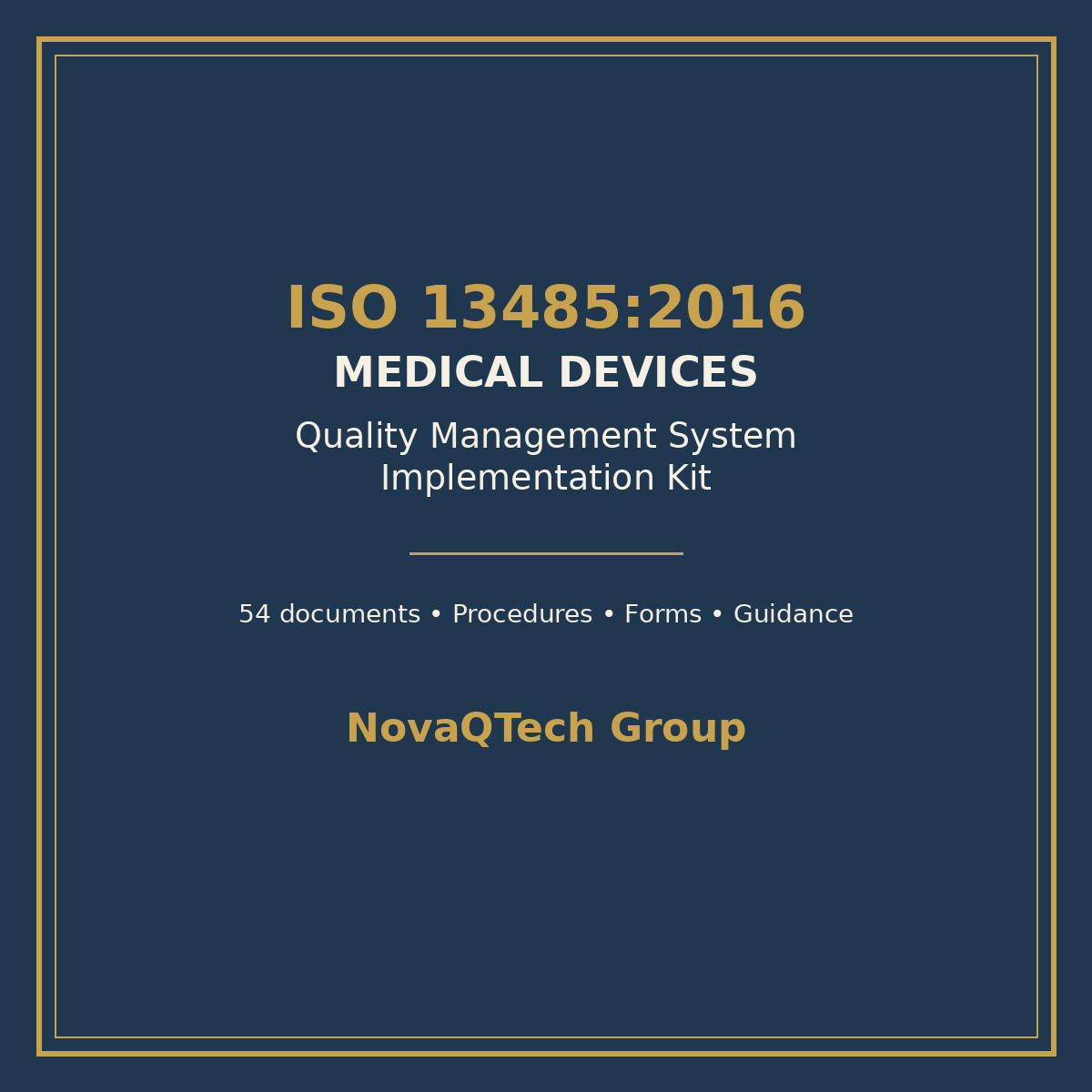 ISO 13485:2016 Medical Devices QMS Implementation Kit