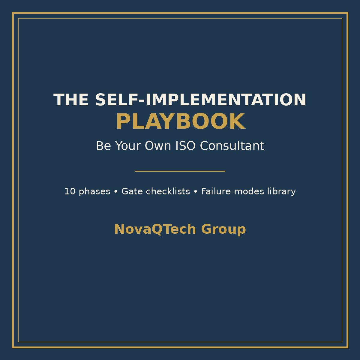 The Self-Implementation Playbook — Be Your Own ISO Consultant